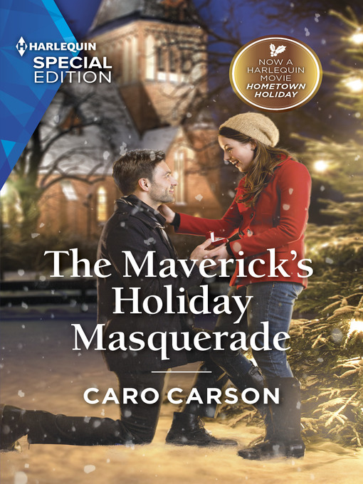 Title details for The Maverick's Holiday Masquerade by Caro Carson - Available